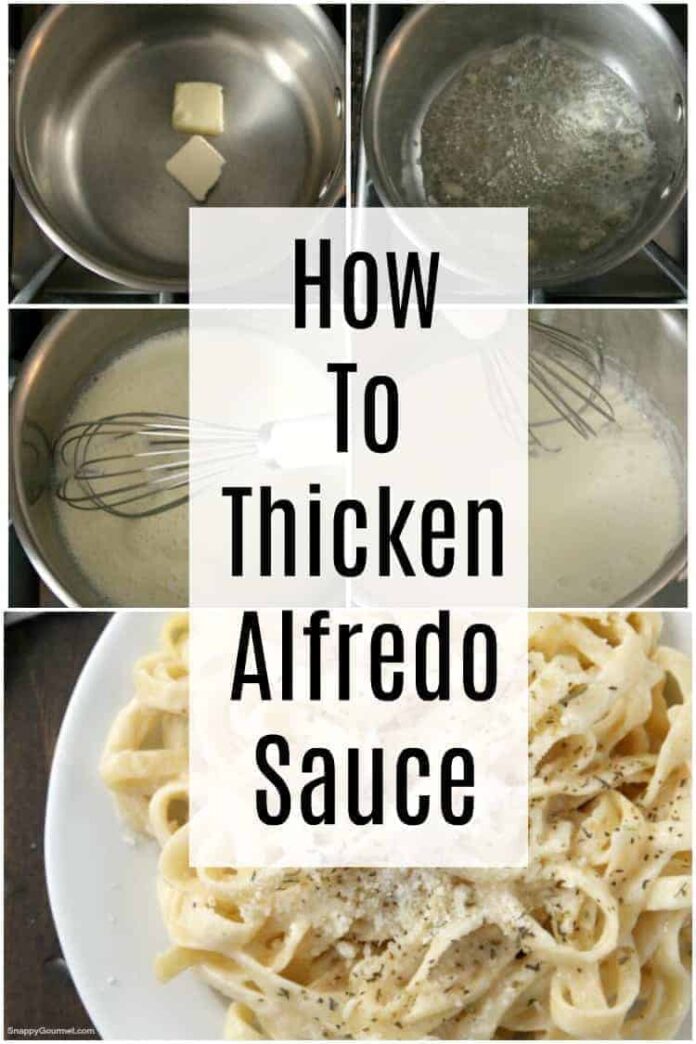 How to Thicken Alfredo Sauce